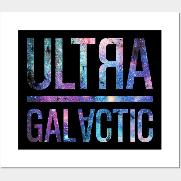 Galaxy Ultra Galactic Stardust Wall Art by Rayrock76
